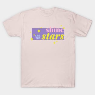 Shine Like The Stars T-Shirt